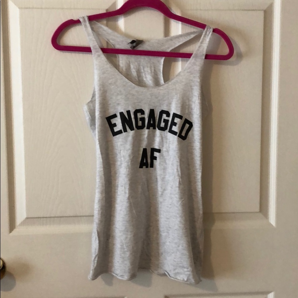 “Engaged AF” graphic tank